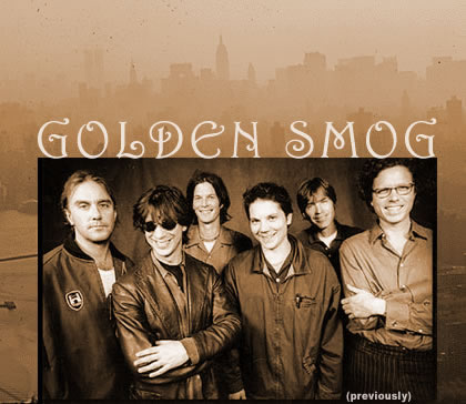 Golden Smog (previously)