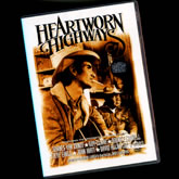 Heartworn Highways DVD