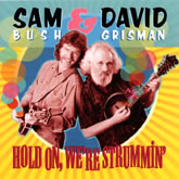 Sam Bush & David Grisman