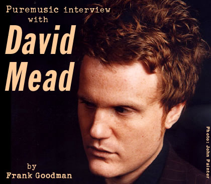 Puremusic interview with David Mead