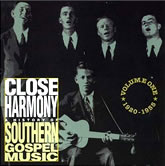 Close Harmony Vol. 1