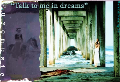 Erika Luckett   "Talk to me in dreams"