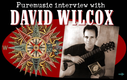 Interview with David Wilcox