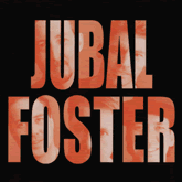 Jubal Foster